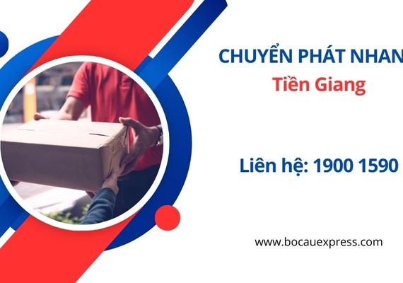 Gửi hàng Chuyển phát nhanh đi Tiền Giang - Bồ Câu Express