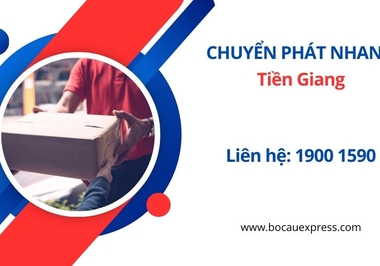 Gửi hàng Chuyển phát nhanh đi Tiền Giang - Bồ Câu Express