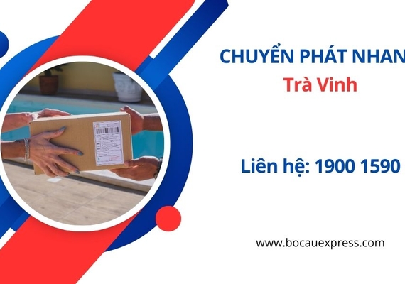 Gửi hàng Chuyển phát nhanh đi Trà Vinh - Bồ Câu Express
