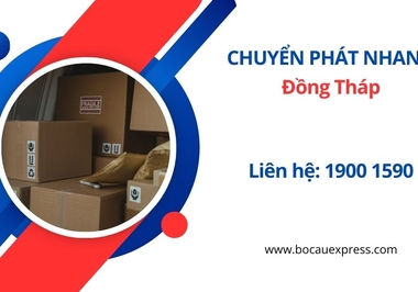 Gửi hàng Chuyển phát nhanh đi Đồng Tháp - Bồ Câu Express