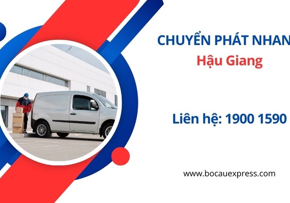 Gửi hàng Chuyển phát nhanh đi Hậu Giang - Bồ Câu Express