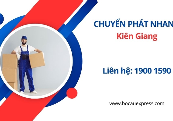 Gửi hàng Chuyển phát nhanh đi Kiên Giang - Bồ Câu Express
