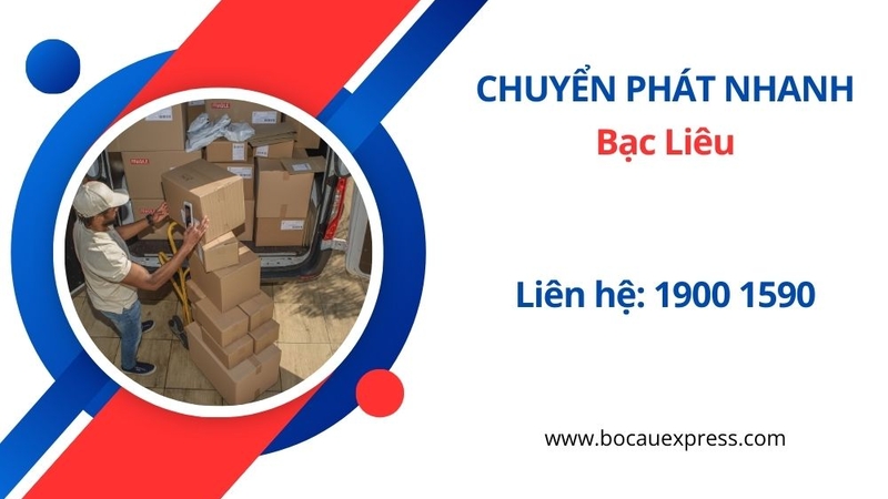 Gửi hàng Chuyển phát nhanh đi Bạc Liêu - Bồ Câu Express