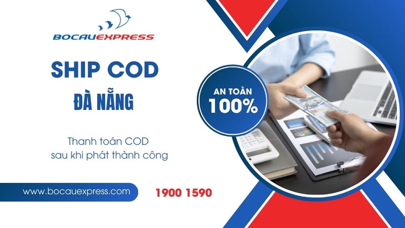 Ship COD Đà Nẵng hướng dẫn gửi hàng từ Hà Nội và HCM