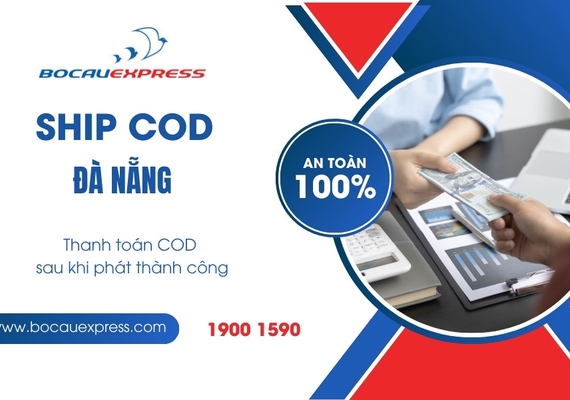 Ship COD Đà Nẵng hướng dẫn gửi hàng từ Hà Nội và HCM