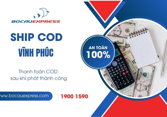 Ship COD Vĩnh Phúc và hệ thống định vị bưu phẩm