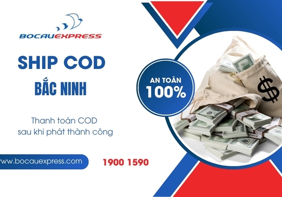 Ship COD Bắc Ninh và những quy định cần nhớ Bồ Câu Express