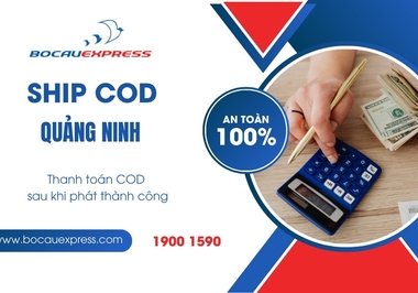 Ship COD Quảng Ninh lấy tận nơi giao tận tay Bồ Câu Express