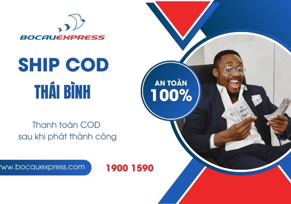 Ship COD Thái Bình áp dụng những hình thức vận chuyển nào