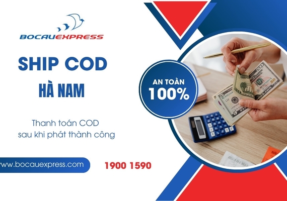 Ship COD Hà Nam chính sách hỗ trợ giao lại, lưu kho miễn phí