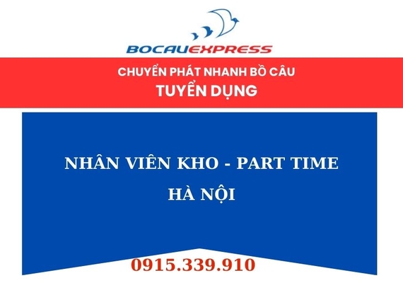 Nhân viên kho Part Time tại Hà Nội - Bồ Câu Express