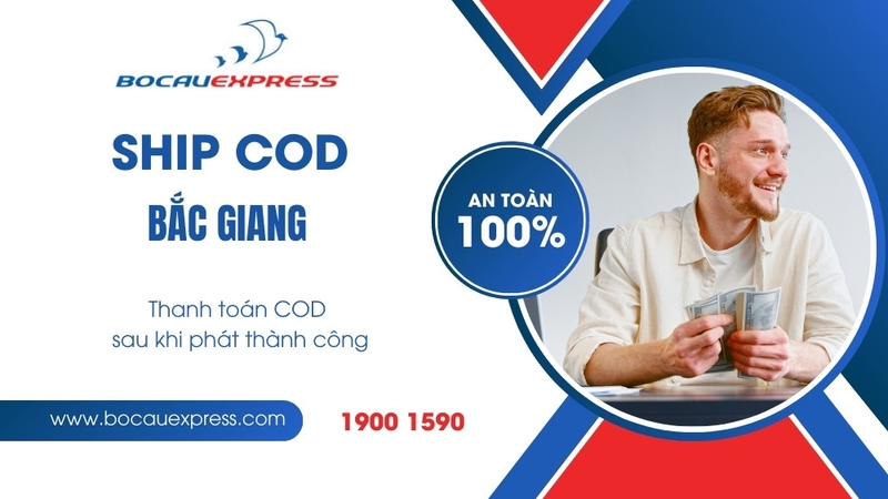 Ship COD Bắc Giang dịch vụ do Bồ Câu Express cung cấp