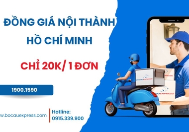 Đồng giá nội thành Hồ Chí Minh chỉ 20k giao ngay trong ngày
