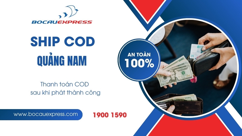 Ship COD Quảng Nam - quy trình giao nhận tại nhà