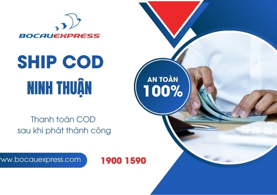 Ship COD Ninh Thuận những điều bạn cần biết về dịch vụ chuyển phát