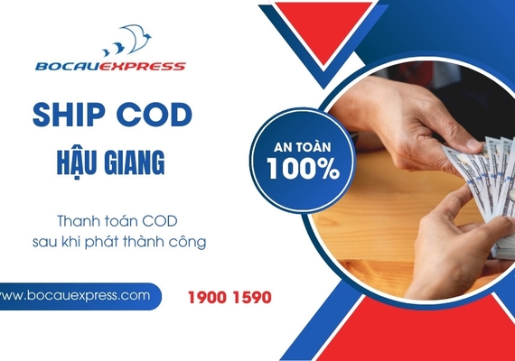 Ship COD Hậu Giang dịch vụ gia tăng của Bồ Câu Express