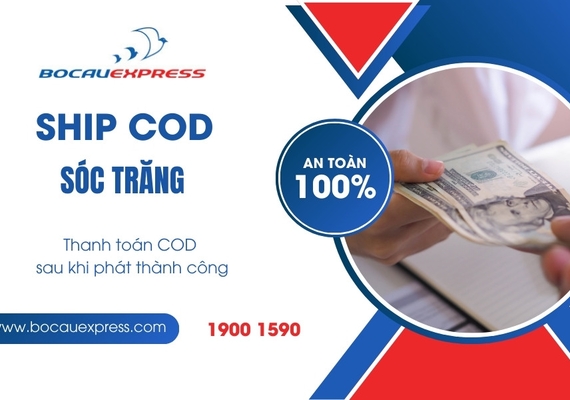 Ship COD Sóc Trăng với số tiền thu hộ tối đa là bao nhiêu?